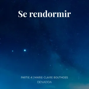 Comment se rendormir en pleine nuit grâce à cette méditation pour se rendormir rapidement. DENADDA